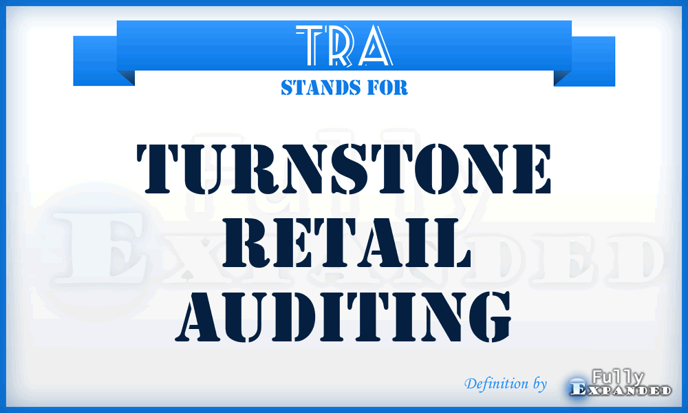 TRA - Turnstone Retail Auditing