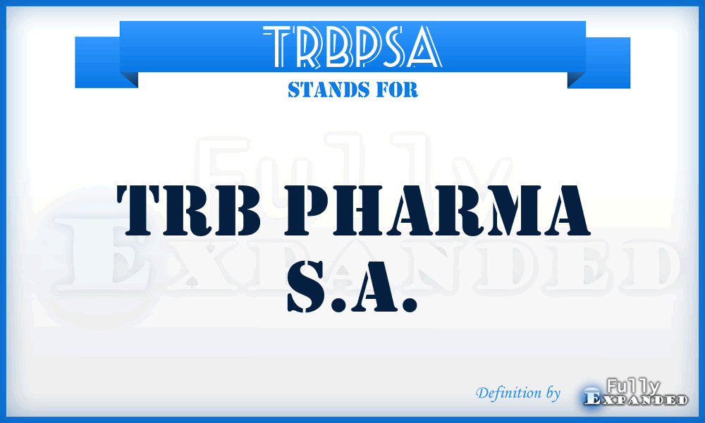 TRBPSA - TRB Pharma S.A.