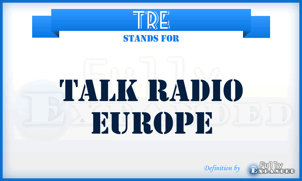 TRE - Talk Radio Europe