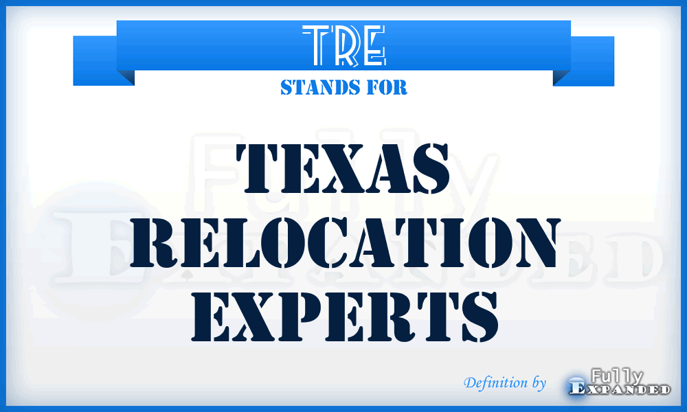 TRE - Texas Relocation Experts
