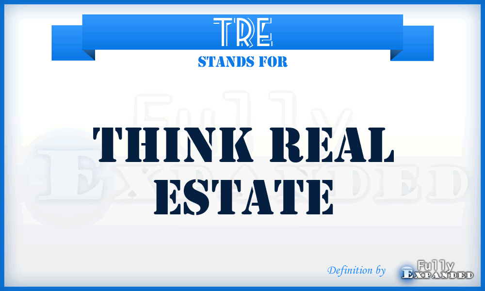 TRE - Think Real Estate