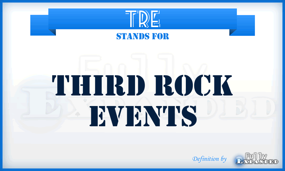 TRE - Third Rock Events