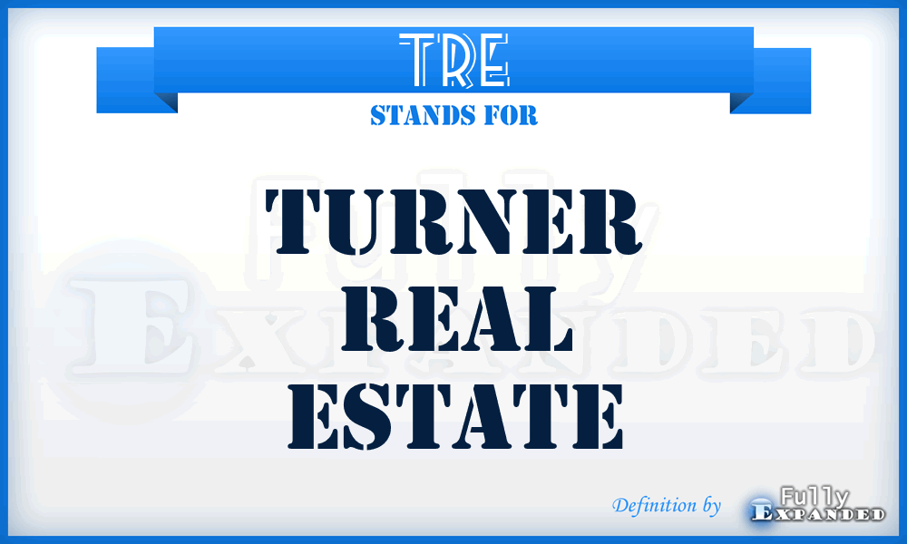 TRE - Turner Real Estate