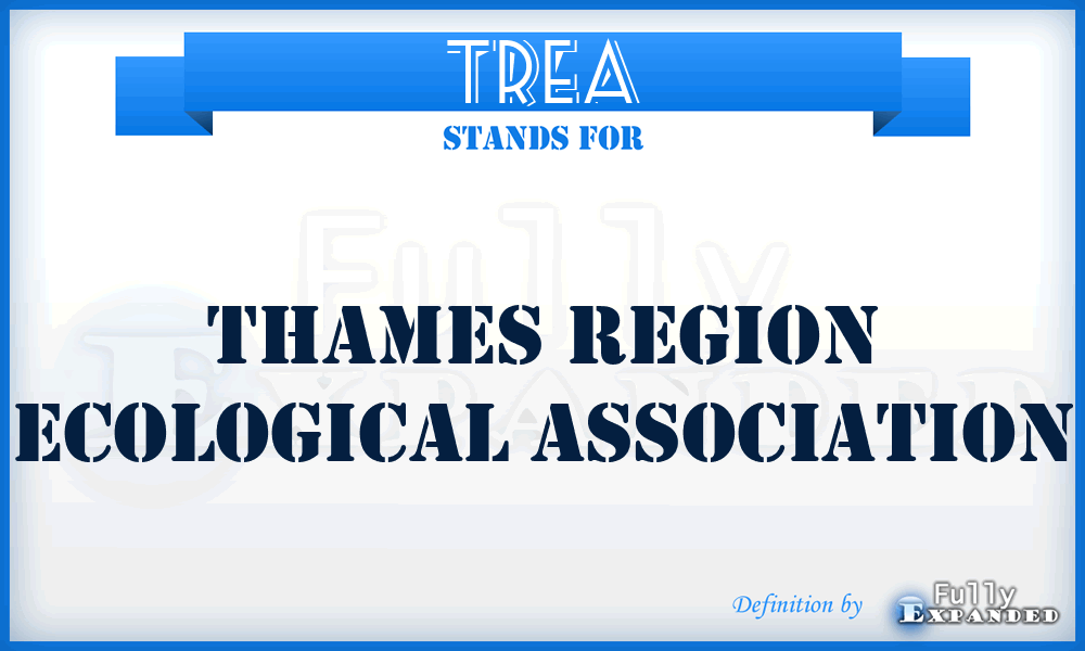 TREA - Thames Region Ecological Association