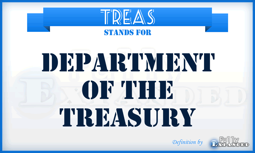 TREAS - Department of the Treasury