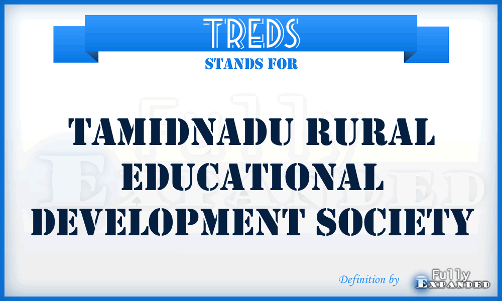 TREDS - Tamidnadu Rural Educational Development Society