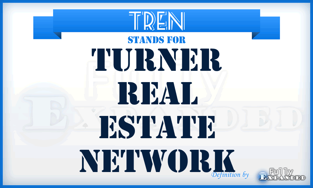 TREN - Turner Real Estate Network