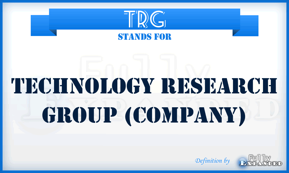 TRG - Technology Research Group (Company)