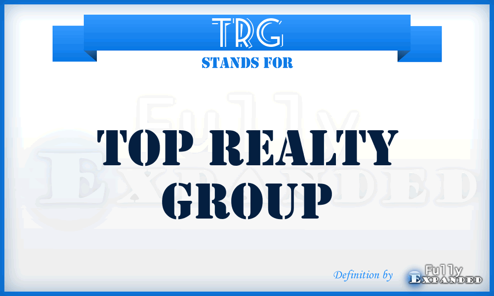 TRG - Top Realty Group