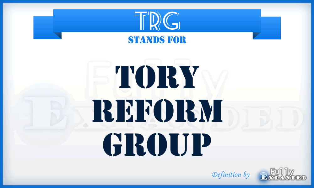 TRG - Tory Reform Group