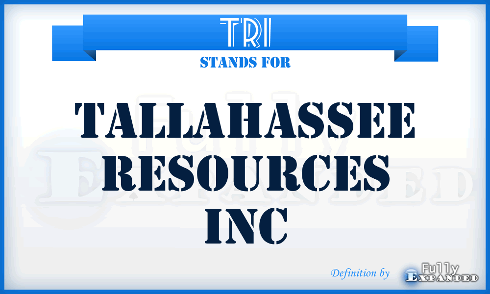 TRI - Tallahassee Resources Inc