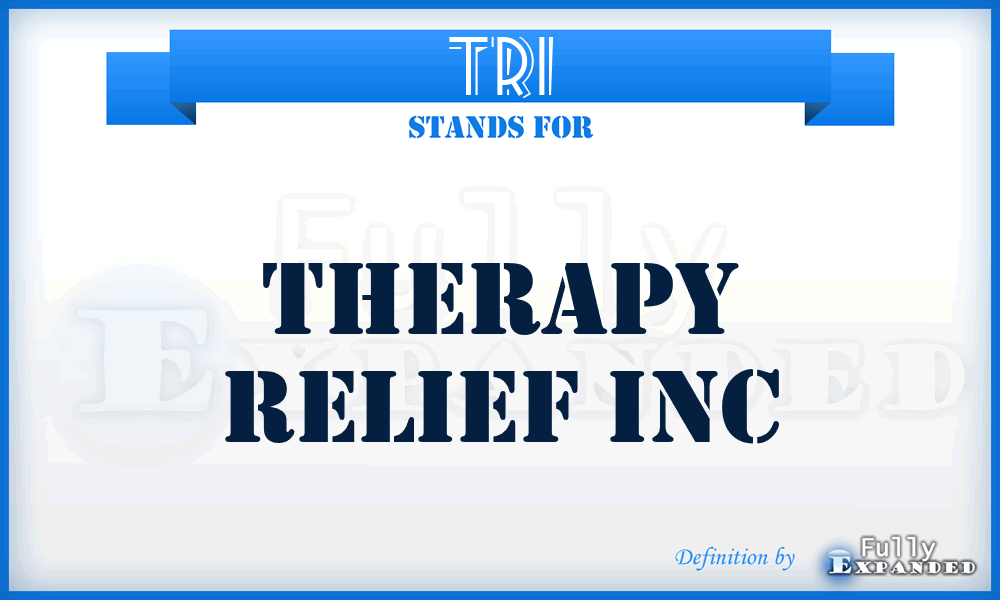 TRI - Therapy Relief Inc