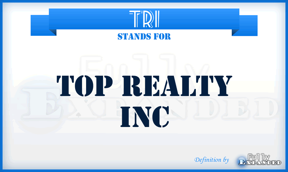 TRI - Top Realty Inc