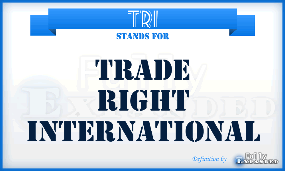 TRI - Trade Right International