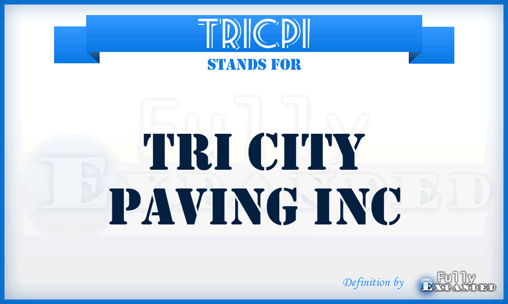 TRICPI - TRI City Paving Inc