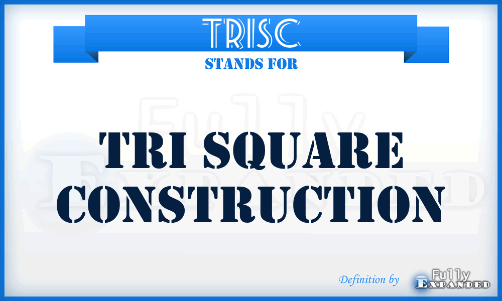 TRISC - TRI Square Construction