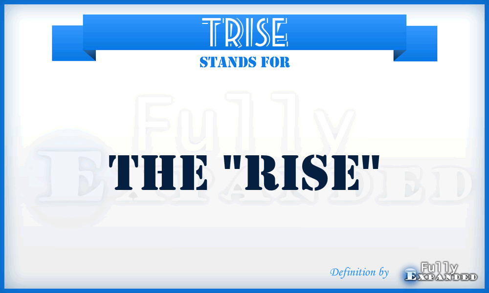 TRISE - The 