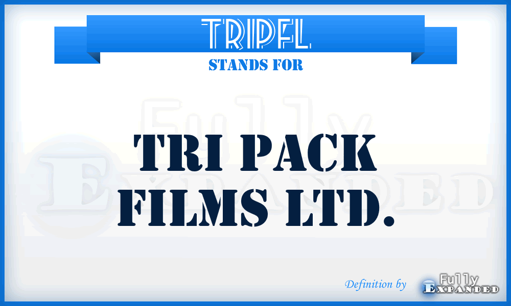 TRIPFL - TRI Pack Films Ltd.