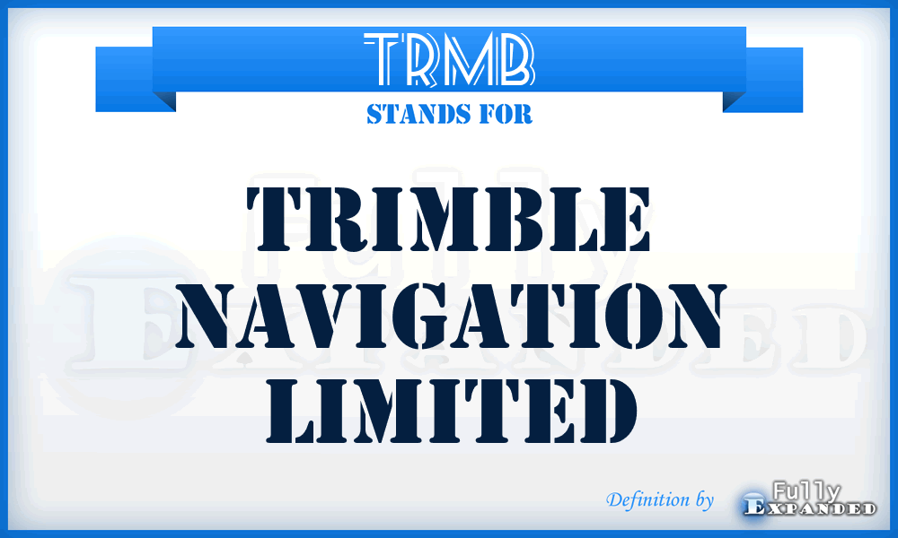 TRMB - Trimble Navigation Limited