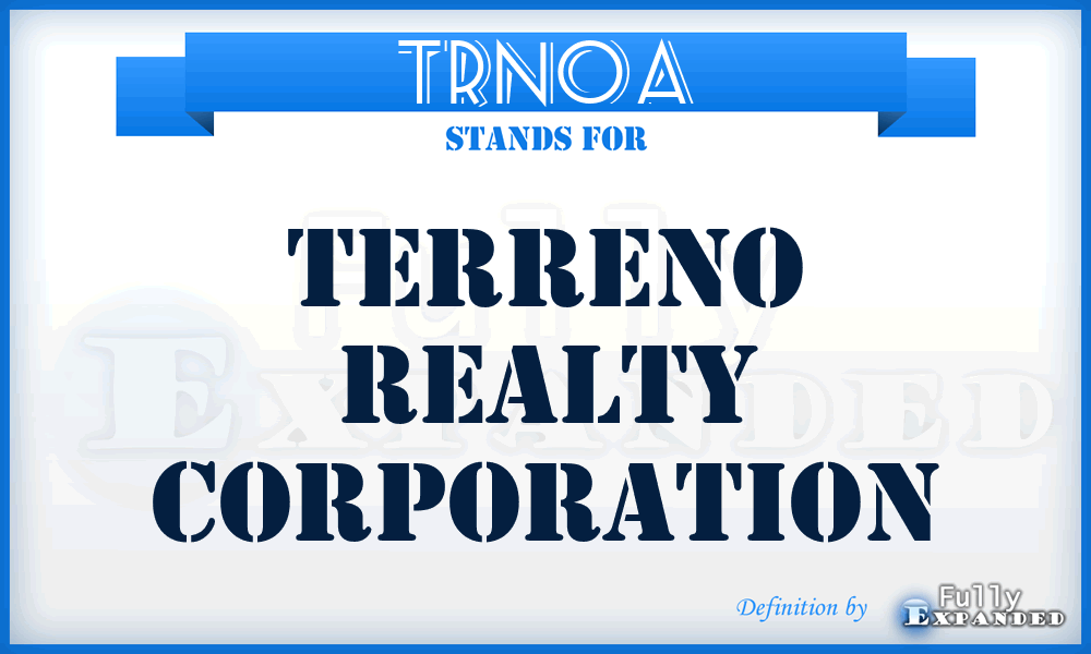 TRNO^A - Terreno Realty Corporation