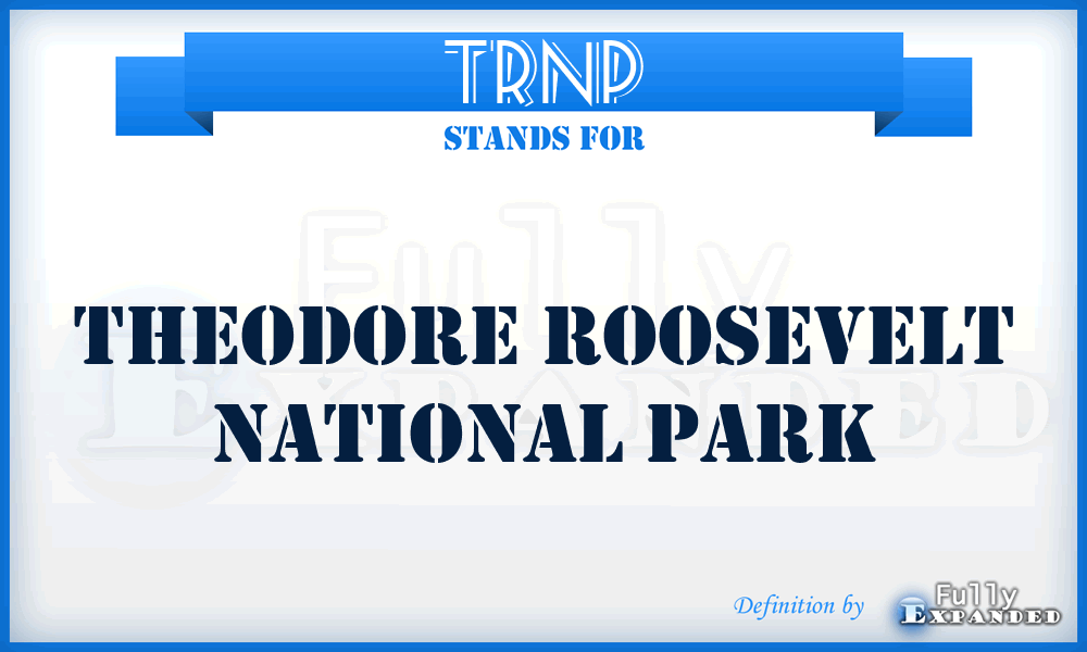 TRNP - Theodore Roosevelt National Park