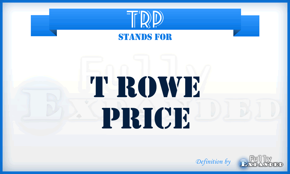 TRP - T Rowe Price