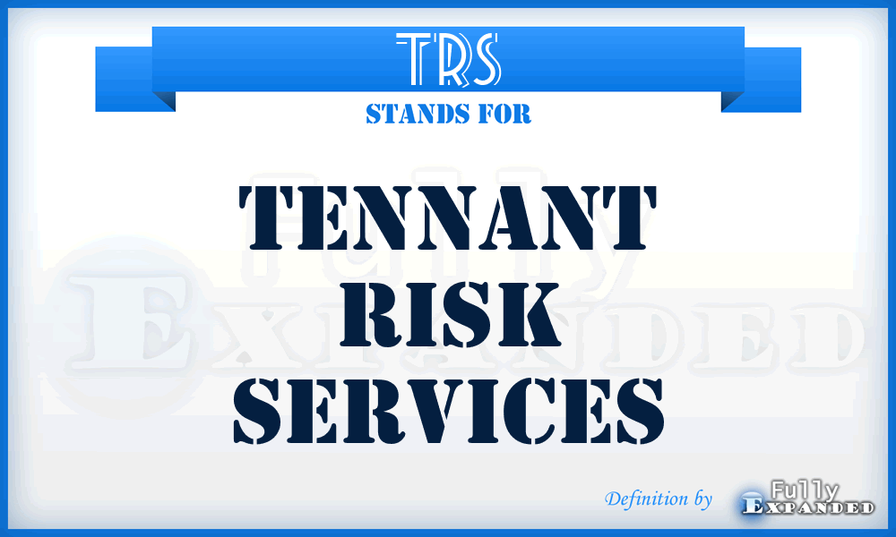 TRS - Tennant Risk Services