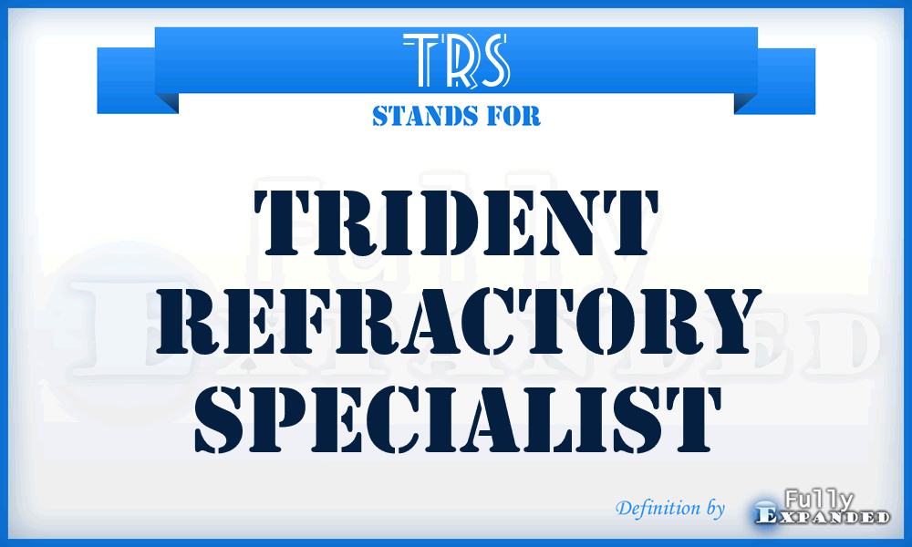 TRS - Trident Refractory Specialist