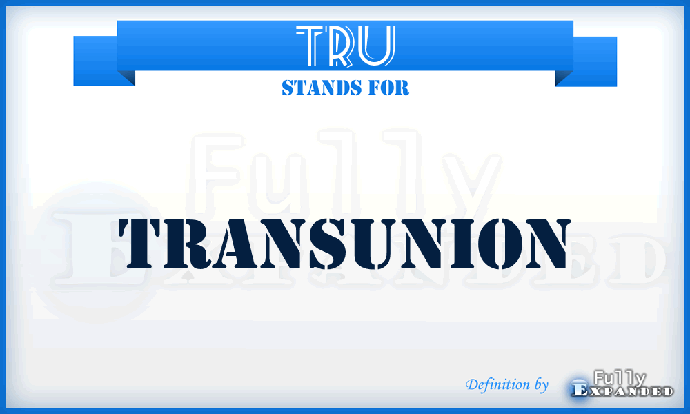 TRU - TransUnion