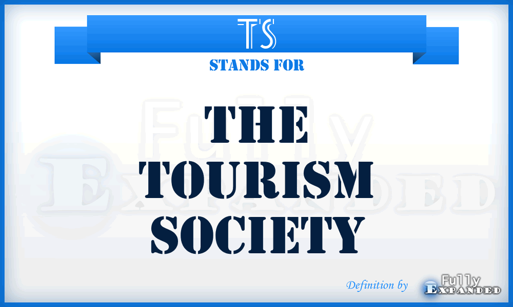 TS - The Tourism Society