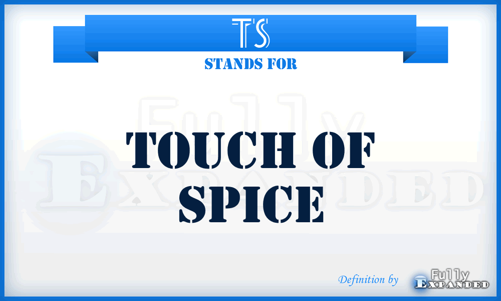 TS - Touch of Spice