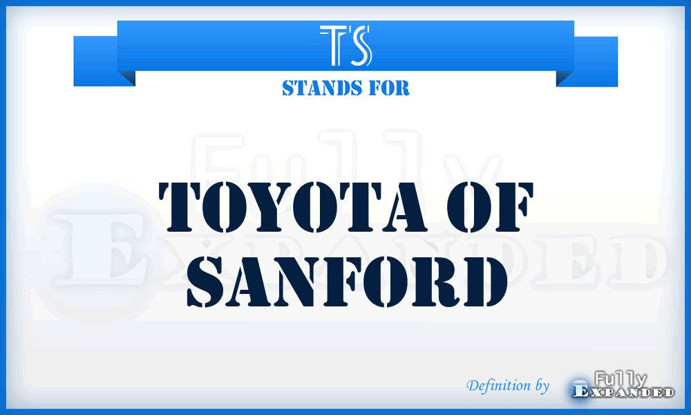 TS - Toyota of Sanford