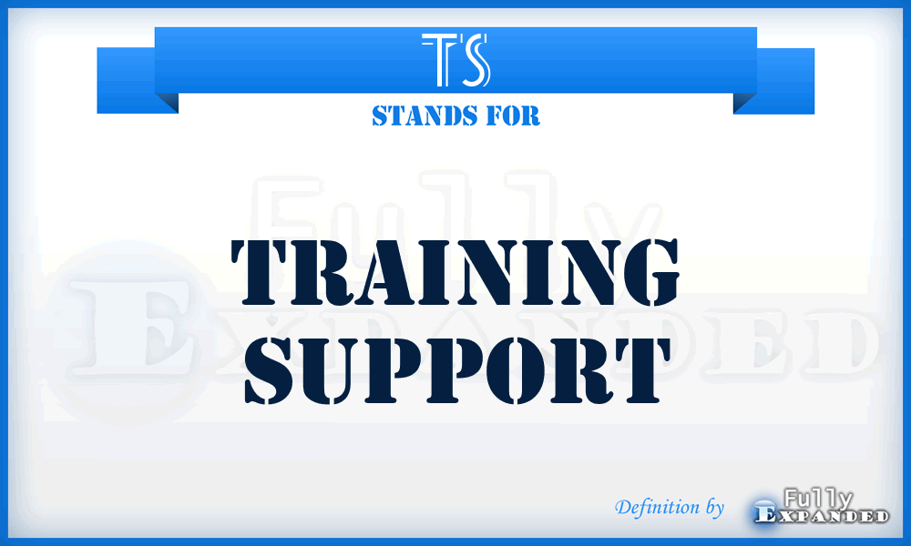 TS - Training Support