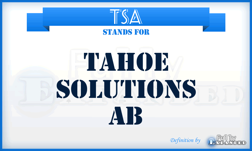 TSA - Tahoe Solutions Ab