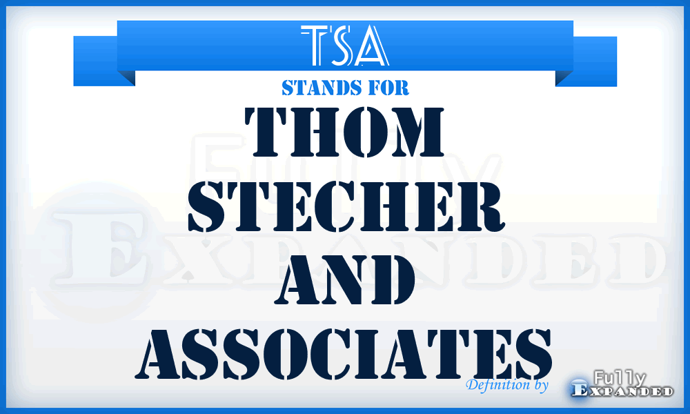 TSA - Thom Stecher and Associates