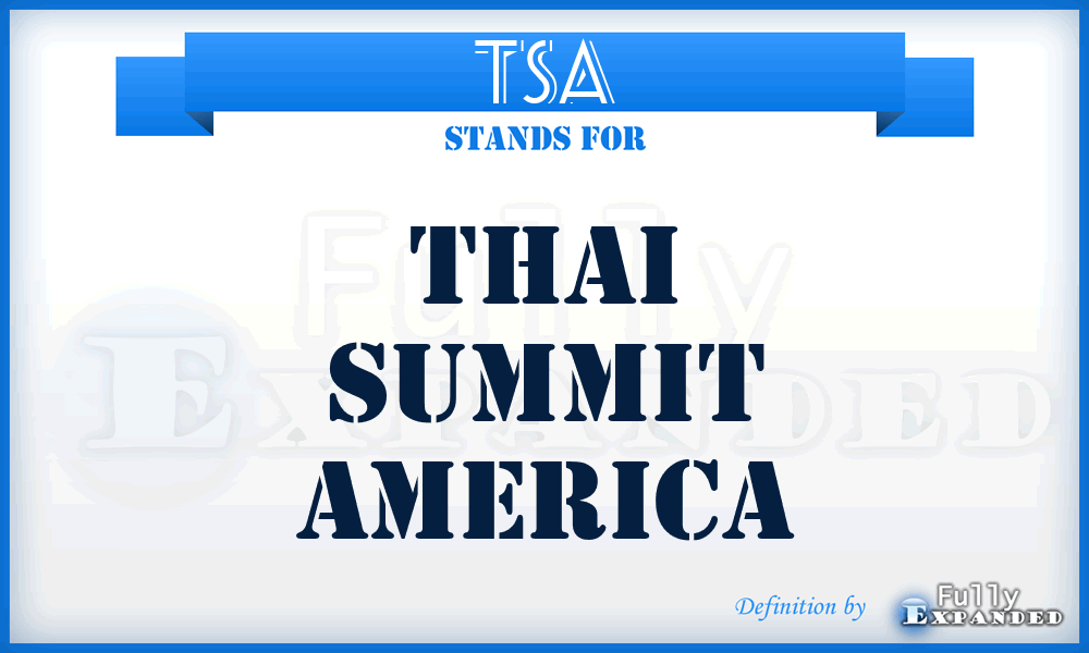 TSA - Thai Summit America