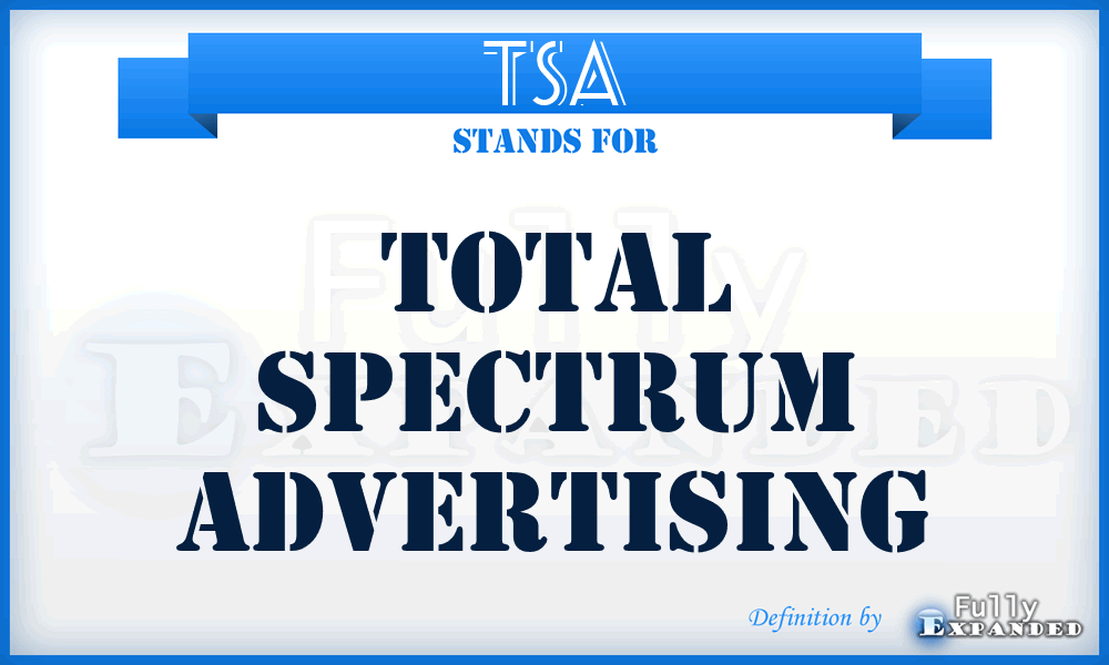 TSA - Total Spectrum Advertising