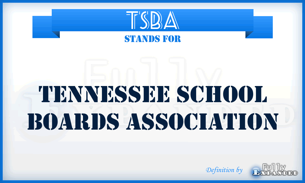 TSBA - Tennessee School Boards Association