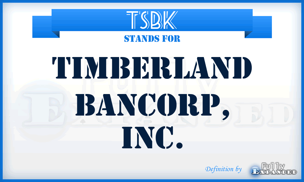 TSBK - Timberland Bancorp, Inc.