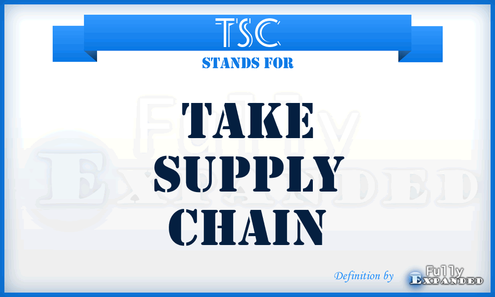 TSC - Take Supply Chain