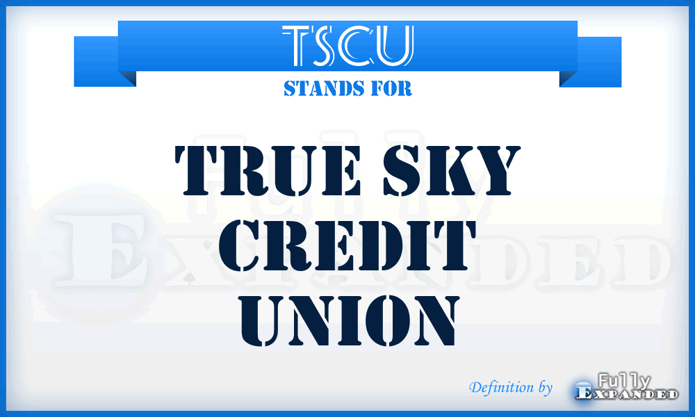 TSCU - True Sky Credit Union