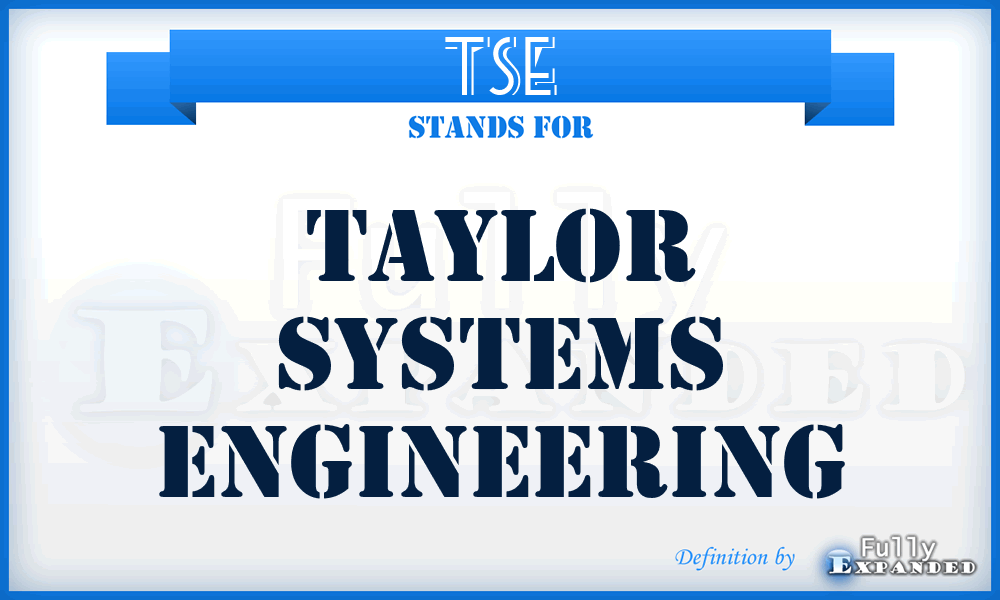 TSE - Taylor Systems Engineering