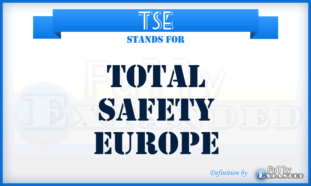 TSE - Total Safety Europe