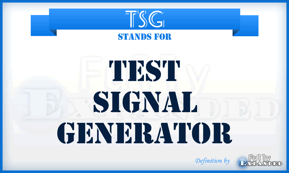 TSG - test signal generator