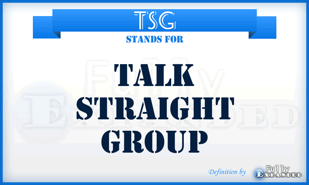 TSG - Talk Straight Group