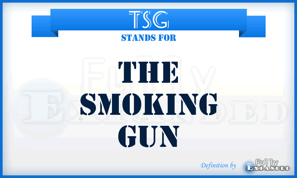 TSG - The Smoking Gun
