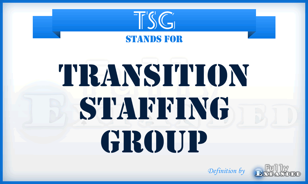 TSG - Transition Staffing Group
