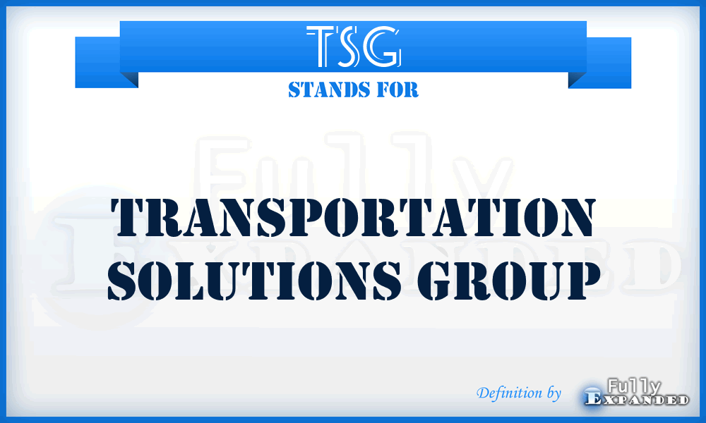 TSG - Transportation Solutions Group