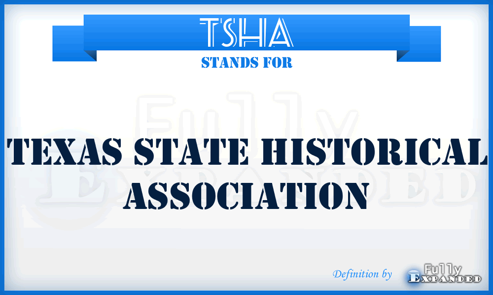 TSHA - Texas State Historical Association