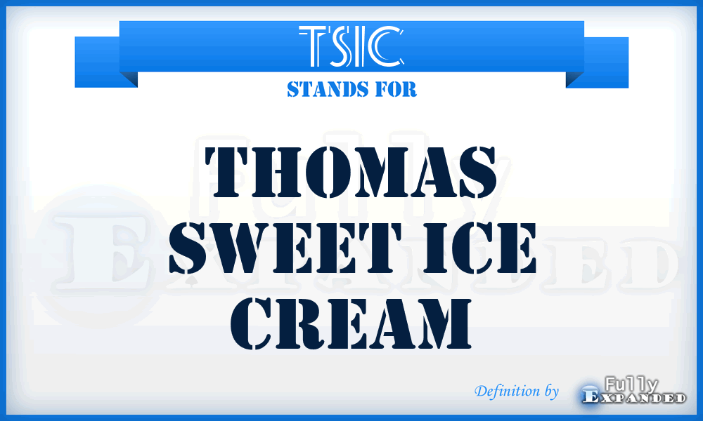 TSIC - Thomas Sweet Ice Cream
